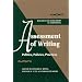 Assessment of Writing: Politics, Policies, Practices (Research and Scholarship in Composition 4)