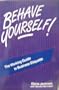 BEHAVE YOURSELF! Business Etiquette by Jankovic & Bernstein