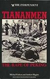 Tiananmen : the rape of Peking