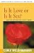 Books : Is It Love Or Is It Sex? Why Relationships Don't Work (An Author's Guild Backinprint.com Edition)