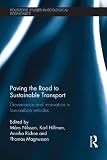 Paving the road to sustainable transport : governance and innovation in low-carbon vehicles