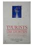 Tourists: A Novel