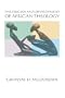 The Origins & Development of African Theology