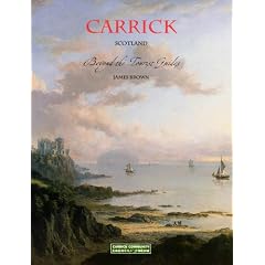 Carrick Scotland: Beyond the Tourist Guides