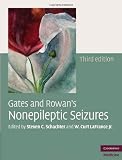 Gates and Rowans Nonepileptic Seizures with DVD (Cambridge Medicine)