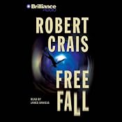 Free Fall: An Elvis Cole - Joe Pike Novel, Book 4 | Robert Crais