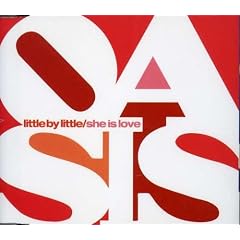 Little By Little/She Is Love