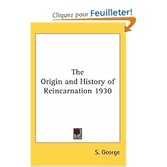 The Origin And History of Reincarnation 1930