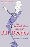 The remarkable lives of Bill Deedes