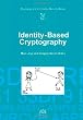 Identity-Based Cryptography - Volume 2 Cryptology and Information Security Series