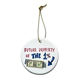 Future Property of the 1% Dollar Bill OWS WE ARE THE 99% on a 2 7/8 inch Ceramic Hanging Ornament