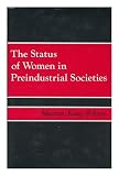 The status of women in preindustrial societies