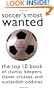 Soccer's Most Wanted: The Top 10 Book of Clumsy Keepers, Clever Crosses, and Outlandish Oddities