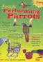 Feathered Phonics Teach Your Parrot Series DVD 1: Fantastic Performing Parrots