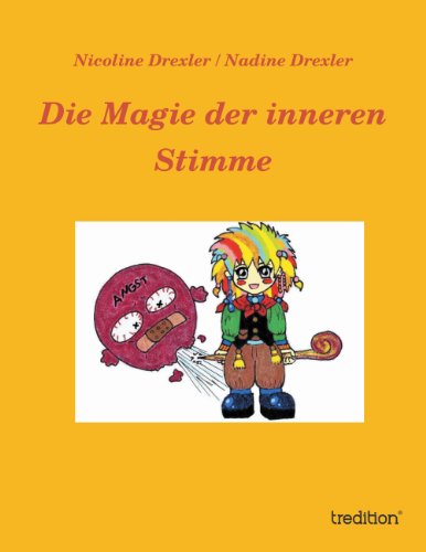 Die Magie der inneren Stimme (German Edition)