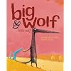 Big Wolf and Little Wolf