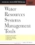 Water Resource Systems Management Tools (McGraw-Hill Professional Engineering. Civil Engineering)