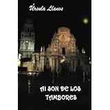 al son de los tambores spanish edition