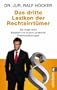 Das dritte Lexikon der Rechtsirrt�mer