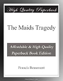 The Maids Tragedy