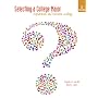 Selecting a College Major: Exploration and Decision Making (6th Edition)