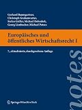Europäisches und öffentliches Wirtschaftsrecht I (Springer Notes Rechtswissenschaft)