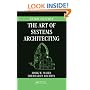 The Art of Systems Architecting, Third Edition (Systems Engineering)