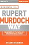 Big Shots: 10 Secrets of the World's Greatest Deal Maker - Business the Rupert Murdoch Way (Big Shots Series)