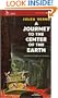 A Journey to the Center of the Earth