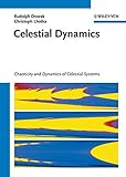 Celestial dynamics : chaoticity and dynamics of celestial systems