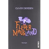 Fledermauslandvon "Oliver Dierssen"