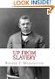 Up From Slavery: An Autobiography