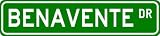 BENAVENTE Street Sign ~ Personalized Family Lastname Sign ~ Gameroom, Basement, Garage Sign ** ALUMINUM