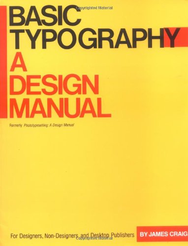 Basic Typography: A Design Manual