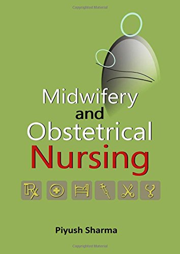 Midwifery and Obstetrical Nursing