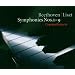 Beethoven / Arr Liszt : Symphonies Nos 1 - 9