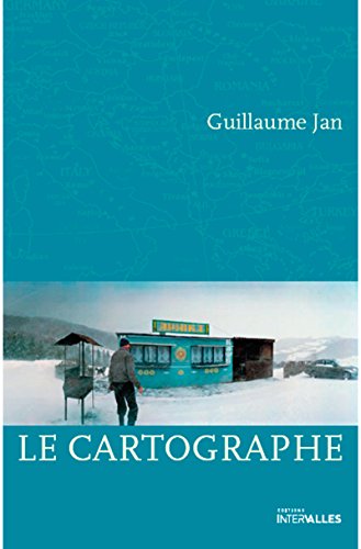 Le cartographe: Roman d'aventures au coeur des Balkans (French Edition)