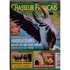 CHASSEUR FRANCAIS (LE) N? 1286 du 01-04-2004 migrateurs, qu'est-ce qui leur prend - ce qui change dominants-domines - c'est qui le patron barometres , pluviometres, bien s'en servir pour jardine