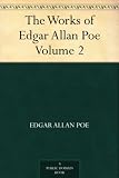 The Works of Edgar Allan Poe - Volume 2