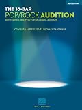 Search:  The 16-Bar Pop/Rock Audition: 100 Hit Songs Excerpted for Successful Auditions Men's Edition Voice and Piano (Vocal Collection)