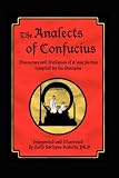 Books : The Analects of Confucius: Discourses and Dialogues of K'ung Fu-tsze Compiled by His Disciples