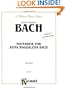 Notebook for Anna Magdalena Bach (Kalmus Edition)