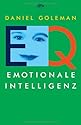 EQ. Emotionale Intelligenz