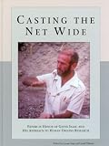 Casting the net wide : papers in honor of Glynn Isaac and his approach to human origins research