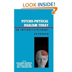 Psycho-Physical Dualism Today: An Interdisciplinary Approach