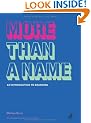 More Than A Name: An Introduction to Branding