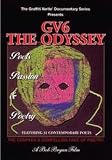 Graffiti Verite 6 (GV6) The Odyssey: - Poets, Passion & Poetry