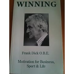 Winning: Motivation for Business Sport and Life