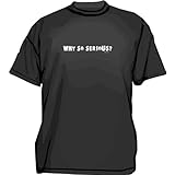 Why So Serious Men's Tee Shirt in 12 colors Small thru 6XL