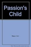 Passion's child
